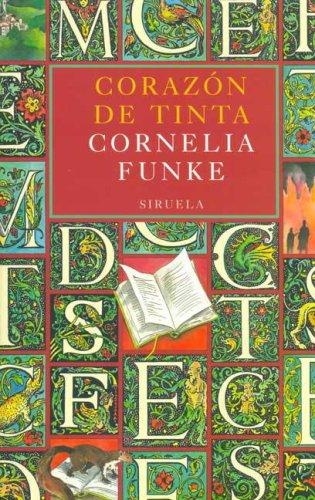 Portada del libro «Corazón de tinta» de Cornelia Funke