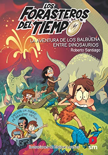 Portada del libro «Los Forasteros del Tiempo 1» de Roberto Santiago