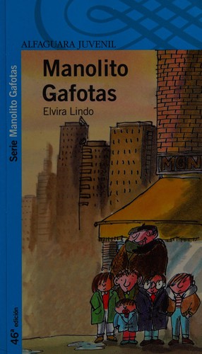 Portada del libro «Manolito Gafotas» de Elvira Lindo