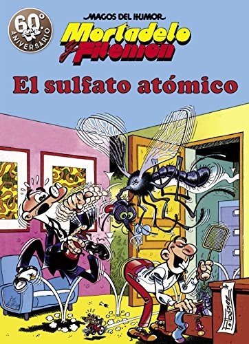 Portada del libro «Mortadelo y Filemón: El sulfato atómico» de Francisco Ibáñez
