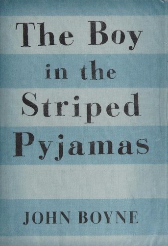 Portada del libro «El niño con el pijama de rayas» de John Boyne